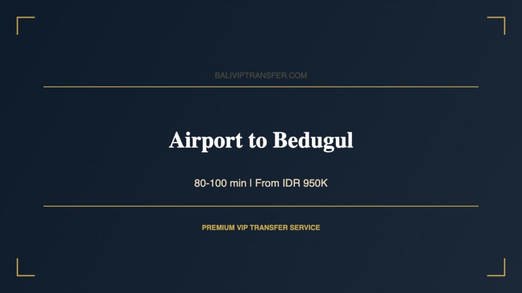 Airport Transfer to Bedugul