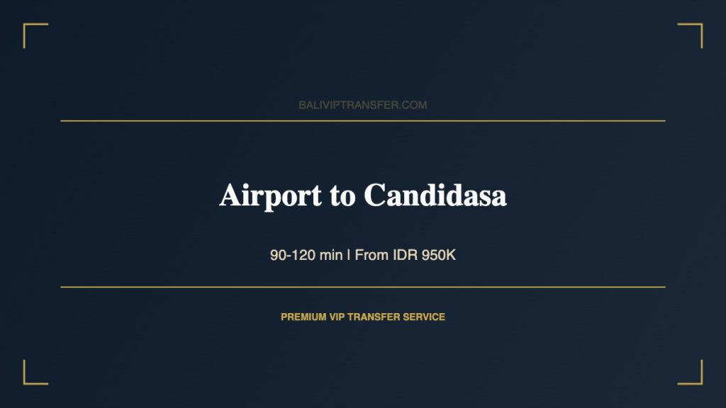 Airport Transfer to Candidasa